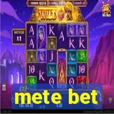 mete bet